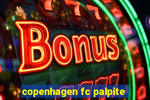 copenhagen fc palpite